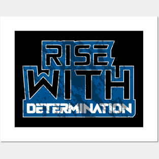 Rise With Determination Motivation Posters and Art